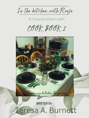 cover image of In the kitchen with Reese "A True Southern Bell"